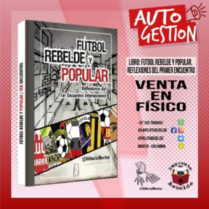 Libro: Reflexiones del 1er Conversatorio de fútbol rebelde y popular